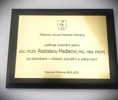realizace - Ocenění panu doc. MUDr. Rastislavu Maďarovi PhD., MBA, FRCPS